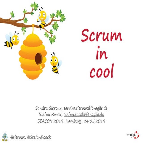 Scrum in cool