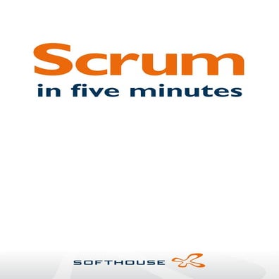 Scrum in five minutes