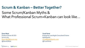 Scrum and Kanban Sitting In A Tree... 
