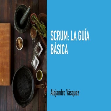 Scrum: la guía básica