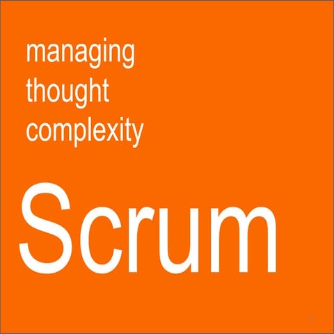 Scrum managing through complexity