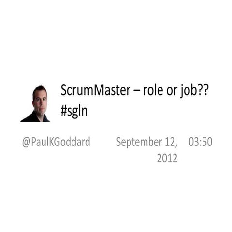 ScrumMaster: Role Or Job???