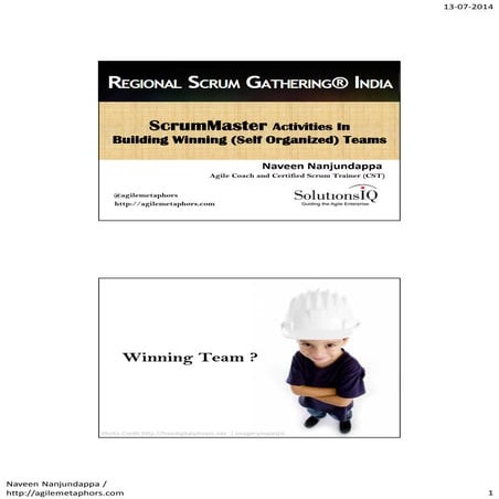 ScrumMaster activities in building a winning self organized teams - Naveen Na...