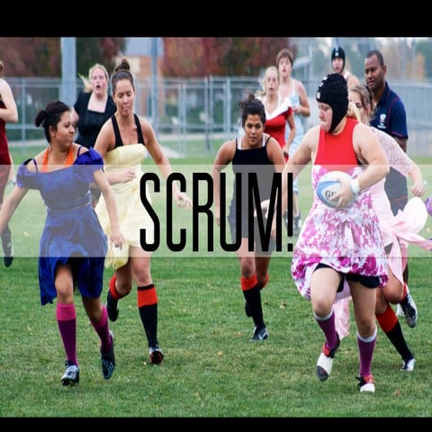 Scrum!