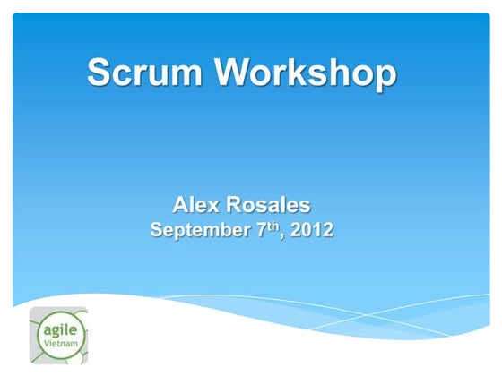 Scrum workshop - September 7, 2012