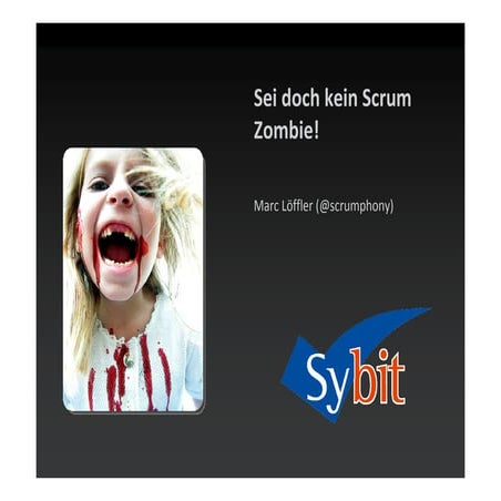 Scrum zombie