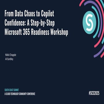 From Data Chaos to Copilot Confidence: A Step-by-Step Microsoft 365 Copilot R...