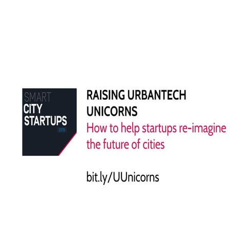 Raising Urbantech Unicorns