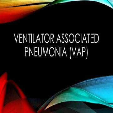 Scsu dawnjm ventilator associated pneumonia