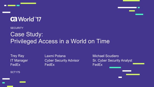 Case Study: Privileged Access in a World on Time