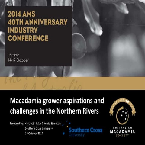 Hanabeth Luke and Kerrie Stimpson - Macadamia grower aspirations and challenges in the Northern Rivers