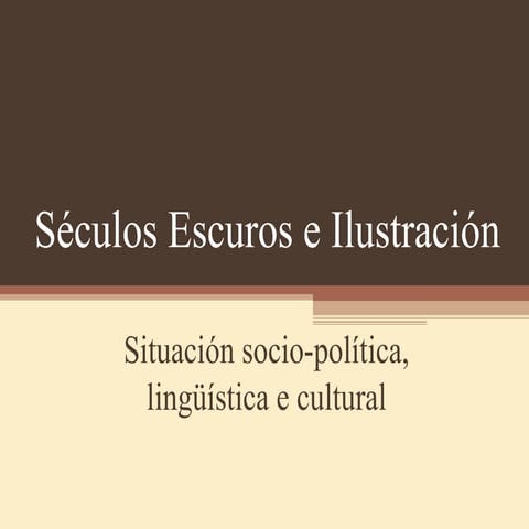 Os Séculos Escuros e a Ilustración