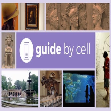 Guide by Cell: Sculpture Gardens & Aquariums Presentation