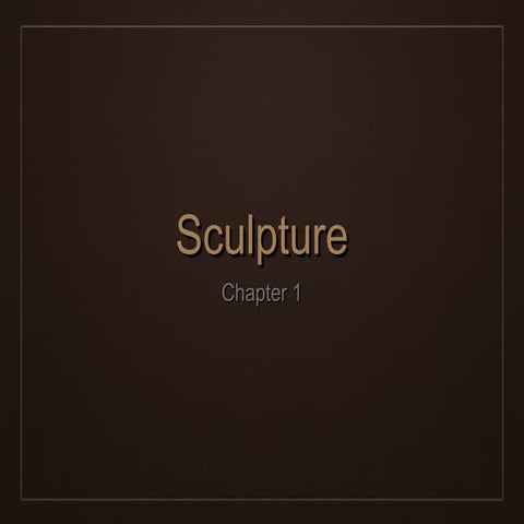 Introduction to Sculpture
