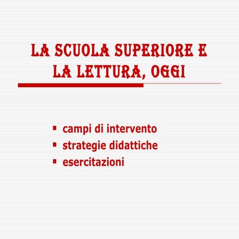 Scuola e lettura, oggi
