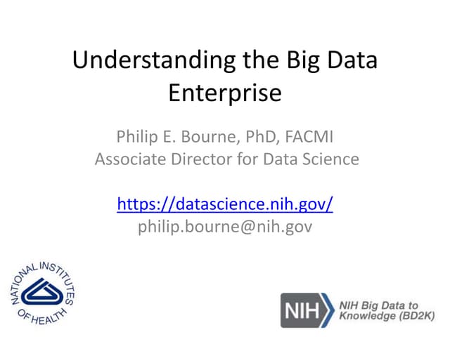 Understanding the Big Data Enterprise