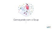 [Scup] Tutorial: Começando com o Scup 