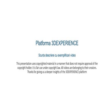 Scurta prezentare platforma 3 dexperience