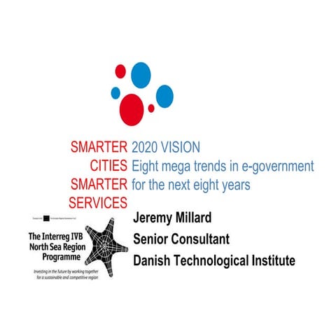 Eight mega trends in e-government for the next eight years