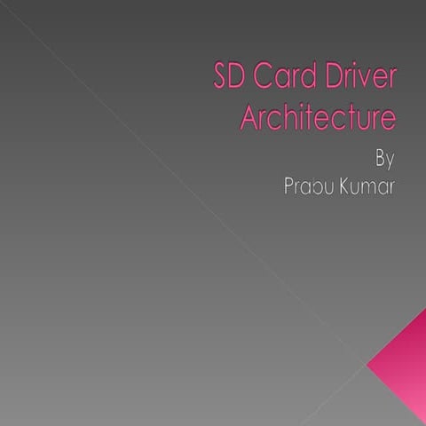Sd Card WCE Driver Architecture