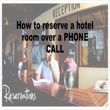 Reservation of room over phone call...