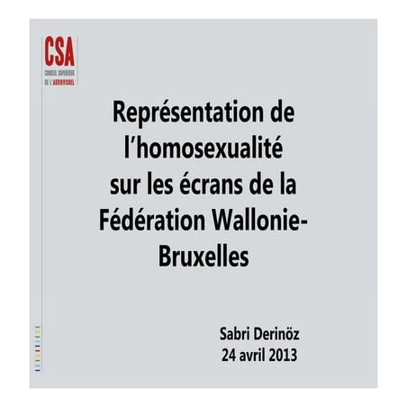 La représentation de l’homosexualité dans les médias de la Fédération Wallonie-Bruxelles (Sabri Derinoz, mai 2013)