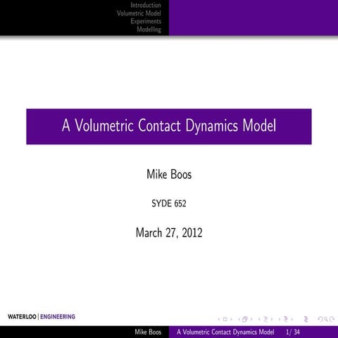 A Volumetric Contact Dynamics Model