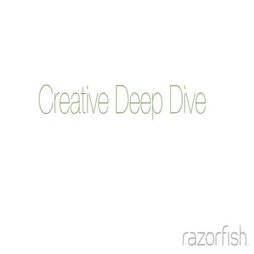 RF Creative Deep Dive May 2014