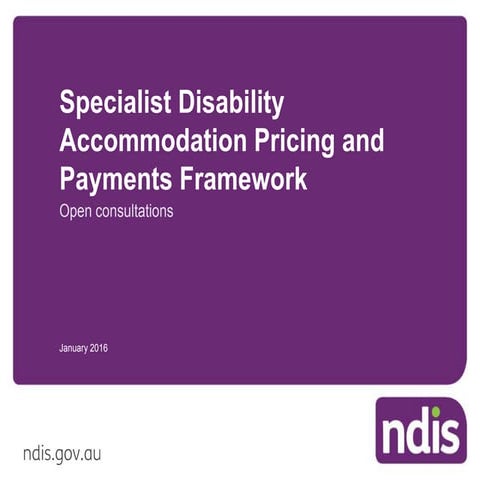 Specialist Disability Accommodation Presentation
