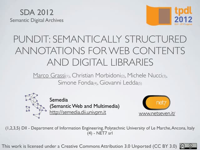 Pundit: Semantically Structured Annotations for Web Contents and Digital Libraries