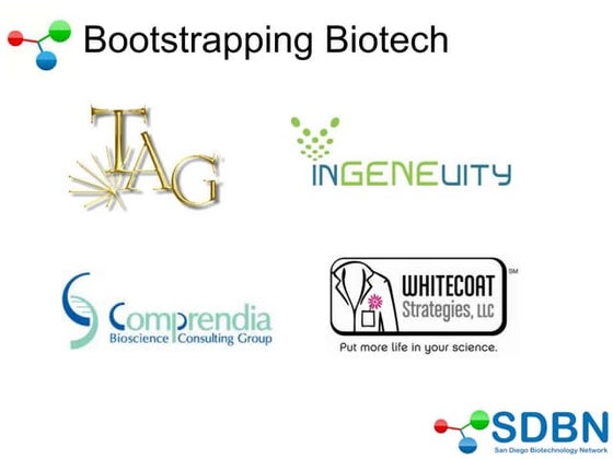 SDBN Bootstrapping Biotech Final