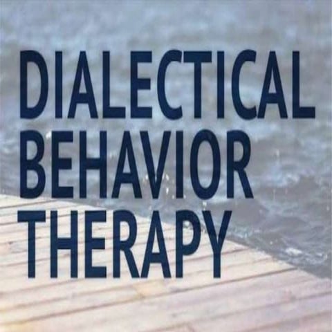 Dialectical behavioral therapy