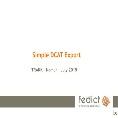 Drupal Simple DCAT Export module
