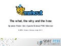 SDEC2011 Mahout - the what, the how and the why