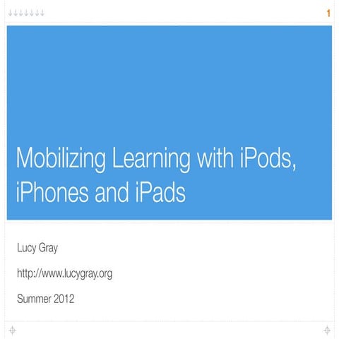 Mobilizing Learning