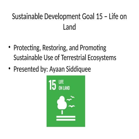SDG_15_Life_on_Land_Presentation.pptx gufgsguguyj | PPTX