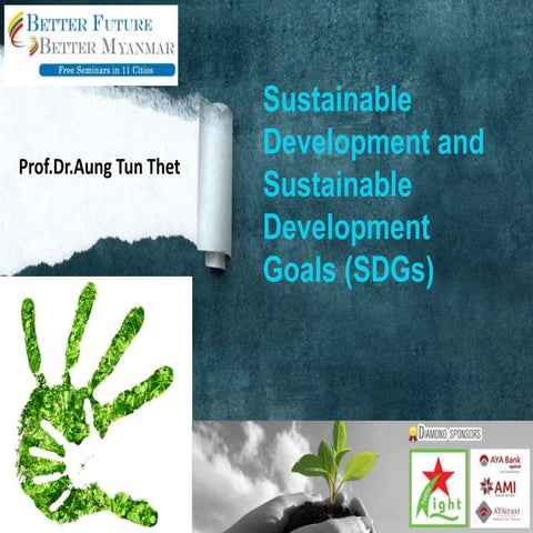 BFBM(11-2016) Sustainable Development and Sustainable Development Goals (Prof...
