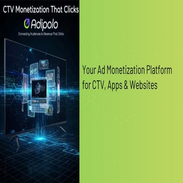 Why Adipolo Outperforms Other Monetization Platforms