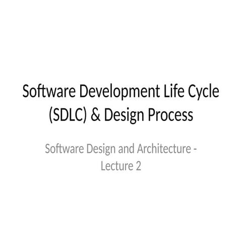 SDLC_and_Design_Process_Lecture2 for Software Engi