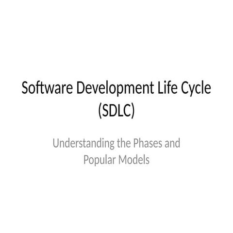 SDLC_Phases_and_Models hdouehd8dipjfowhf.pptx