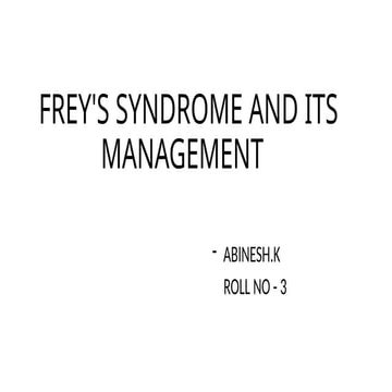 sdl frey's syndrome hjjhhjjjjjjjjhj.pptx