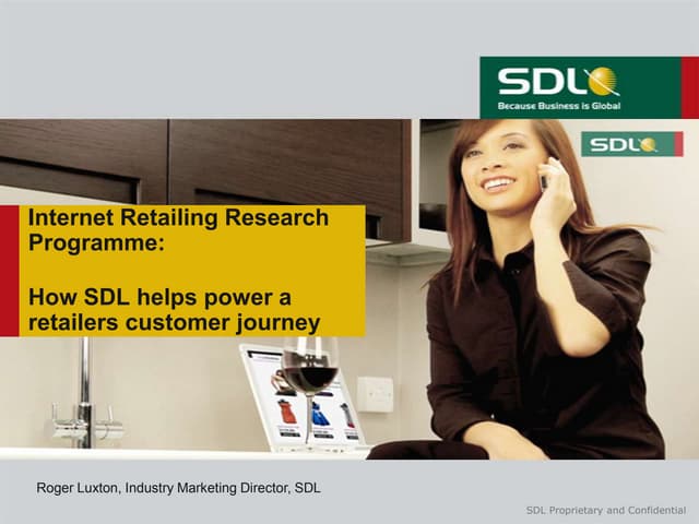 How SDL helps power a retailers customer journey