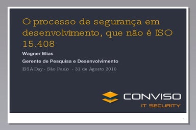 O processo de segurança em desenvolvimento, que não é ISO 15.408