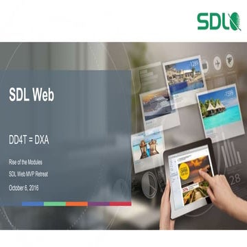 SDL Web DXA: A Vision for Modules