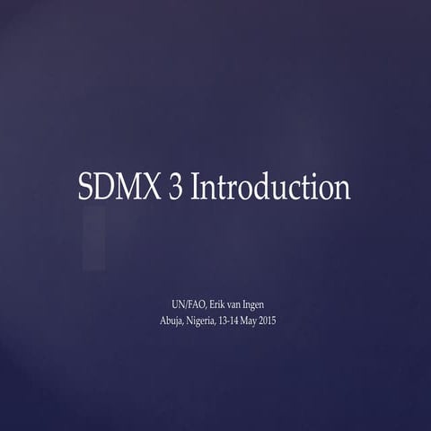 Sdmx3 introduction