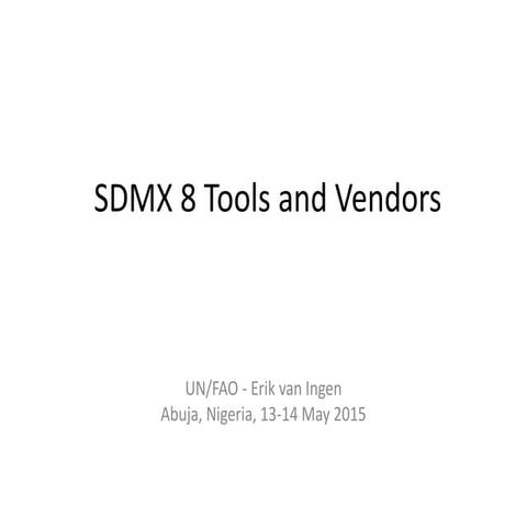 Sdmx8 tools and vendors