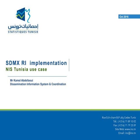 2016 SDMX Experts meeting, Implementation of SDMX RI at INS, Kamel Abdellaoui