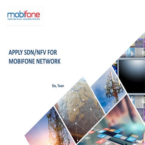 Apply SDN/NFV for MobiFone Network
