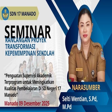 SDN 17 MANADO.pptx rancangan proyek transformasi kepemimpinan sekolah