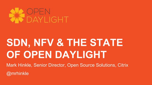 All Things Open SDN, NFV and Open Daylight 